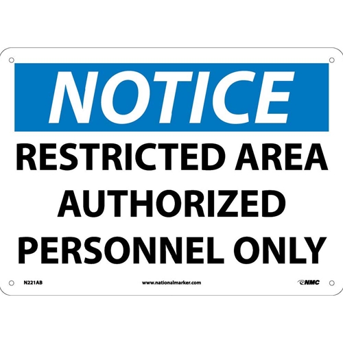 Notice Restricted Area Authorized Personnel Only Sign (N221AB)