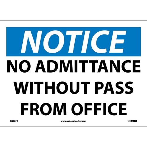 Notice No Admittance Without Pass From Office Sign (N302PB)