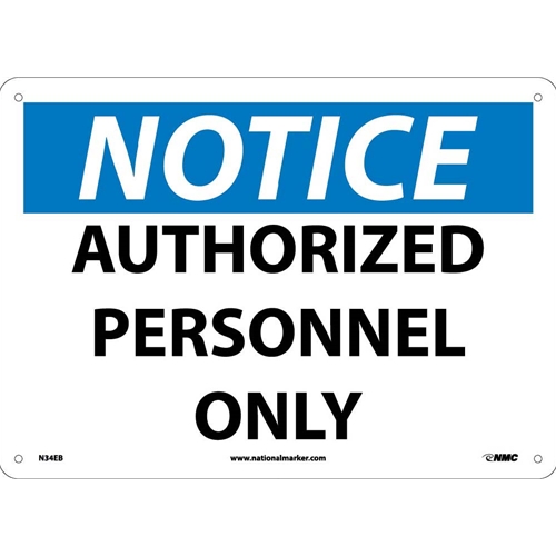 Notice Authorized Personnel Only Sign (N34EB)