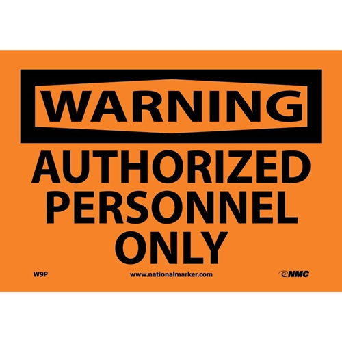 Warning Authorized Personnel Only Sign (W9P)