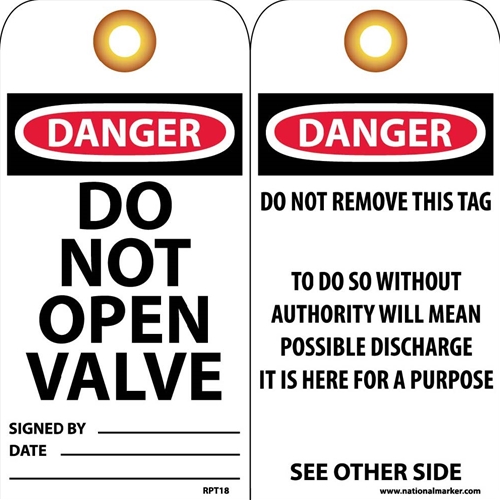 Danger Do Not Open Valve Tag (RPT18G)